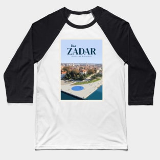 Visit Zadar Baseball T-Shirt